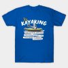 Try Kayaking T-Shirt Official Kayaking Merch