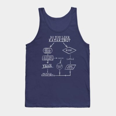 Do You Like Kayaking Tank Top Official Kayaking Merch