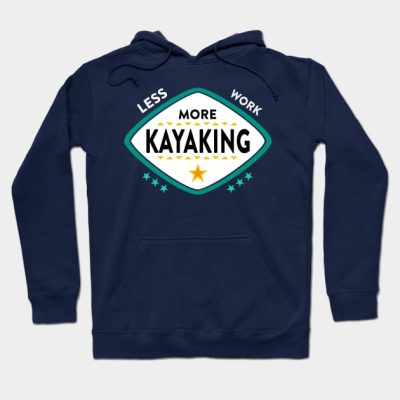 Kayaking Hoodie Official Kayaking Merch