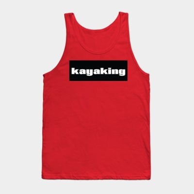 Kayaking Tank Top Official Kayaking Merch