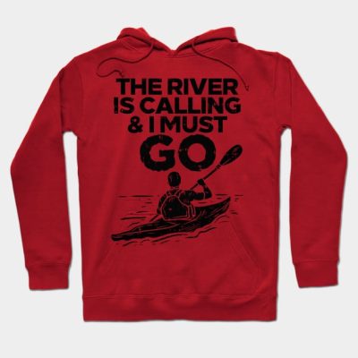 Kayaking Hoodie Official Kayaking Merch