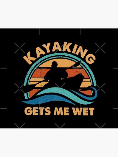 Gets Me Wet Ideas Tapestry Official Kayaking Merch