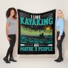 i like kayaking more than people fleece blanket rd5aa0cc4811047b99996434eba66148e ee3yx 8byvr 1000 - Kayaking Gifts