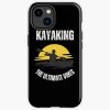 Kayaking The Ultimate Vibe Iphone Case Official Kayaking Merch