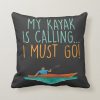 kayaking kayak gift throw pillow r15119b651cfe4943aa332da6a6672464 6s309 8byvr 1000 - Kayaking Gifts