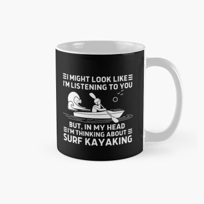 Surf Kayaking In My Head Mug Official Kayaking Merch