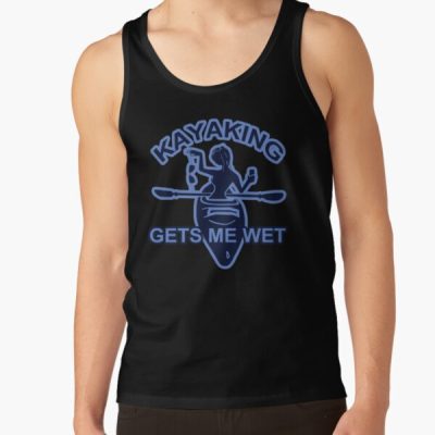 Kayaking; Gets Me Wet; Tank Top Official Kayaking Merch