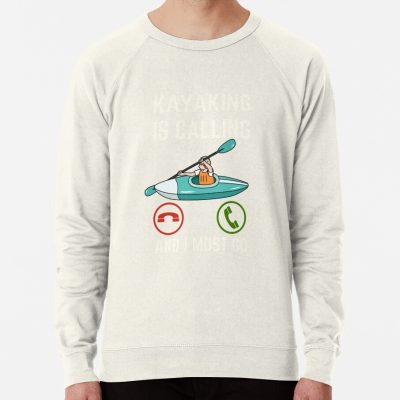 Kayaking Is Calling And I Must Go, Kayaking Lover, Funny Kayaking Quote Sweatshirt Official Kayaking Merch