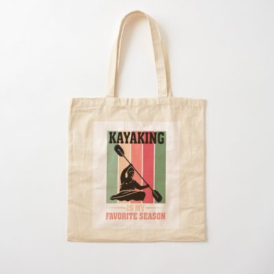 Kayaking Is My Favourite Season Tote Bag Official Kayaking Merch