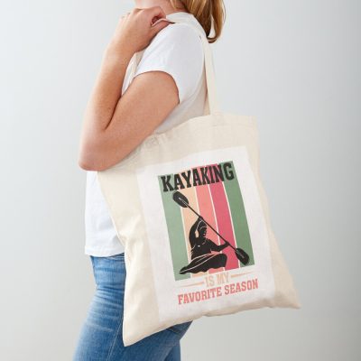 Kayaking Is My Favourite Season Tote Bag Official Kayaking Merch