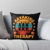 Kayaking Is My Therapy Throw Pillow Official Kayaking Merch