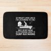 Surf Kayaking In My Head Bath Mat Official Kayaking Merch